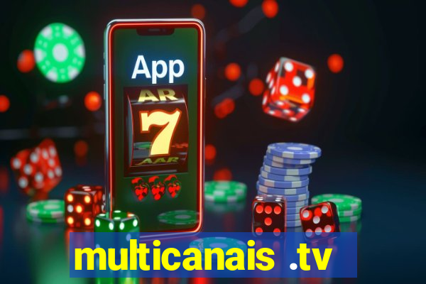 multicanais .tv